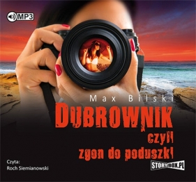 Dubrownik, czyli zgon do poduszki - Max Bilski