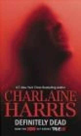 Definitely Dead Charlaine Harris