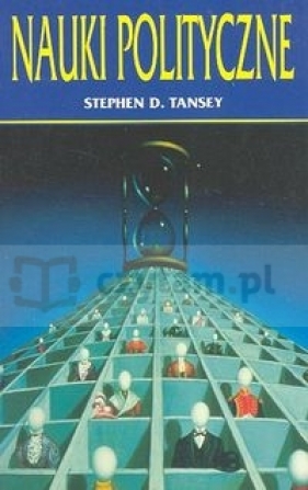 Nauki polityczne - Tansey Stephen D.