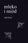 Mleko i miód (Uszkodzona okładka) Kaur Rupi