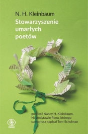 Stowarzyszenie. Umarłych Poetów - Nancy H. Kleinbaum