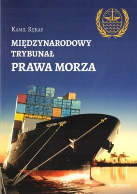 Międzynarodowy Trybunał Prawa Morza - Kamil Rękas
