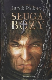 Sługa boży - Jacek Piekara