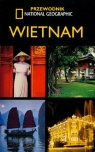 Wietnam Przewodnik National Geographic  Sullivan James