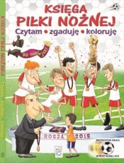 Księga piłki nożnej Czytam, zgaduję, koloruję - Szujecki Krzysztof