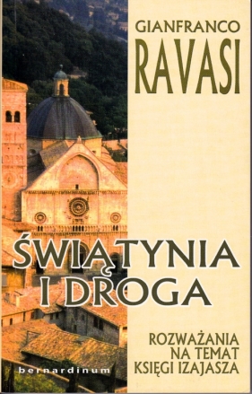 Świątynia i droga - Ravasi Gianfranco