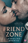 Friendzone Bronisz Karolina