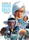 Bruno Brazil T.11 O mały włos Michel Greg, William Vance