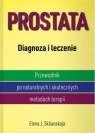 Prostata. Diagnoza i leczenie(wyd. 2021) Sklianskaja Elena J.