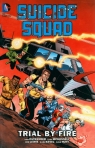 Suicide Squad Vol. 1 : Trial By Fire Ostrander John