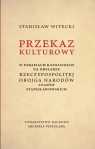 Przekaz kulturowy w parafiach katolickich na obszarze Rzeczypospolitej Obojga Stanisław Witecki