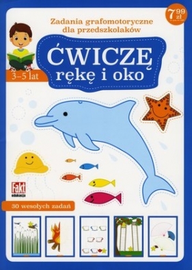 Ćwiczę rękę i oko - Opracowanie zbiorowe