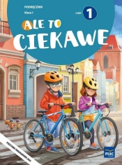 Ale to ciekawe SP 1 podr cz.1 - Beata Skrzypiec, Jolanta Okuniewska, Sabina Piłat