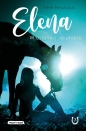 Elena. Tom 7. W ostatniej sekundzie - Nele Neuhaus