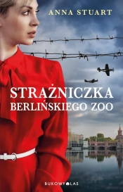Strażniczka berlińskiego zoo - Anna Stuart