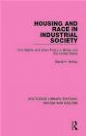Housing and Race in Industrial Society David McKay