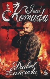 Diabeł łańcucki - Jacek Komuda