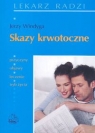 Skazy krwotoczne Windyga Jerzy