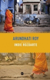 Indie rozdarte - Roy Arundhati