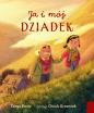 Ja i mój dziadek - Tanya Rosie