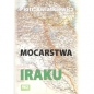 Mocarstwa wobec Iraku - Piotr Kwiatkiewicz