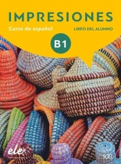Impresiones: Libro del alumno + licencia digital 3 (B1) (Spanish) - Teissier de Wanner Claudia, Montserrat, Varela Navarro, Balboa Sánchez Olga