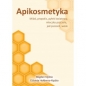 Apikosmetyka. Miód, propolis, pyłek kwiatowy,mleczko pszczele, jad pszczeli, wosk - Bogdan Kędzia