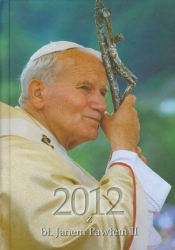 Kalendarz 2012 z bł Janem Pawłem II