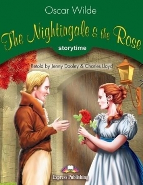 The Nightingale and the Rose. Stage 3 + kod - Oscar Wilde