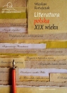 Literatura polska XIX wieku Ratajczak Wiesław