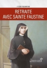 Rekolekcje ze św. Faustyną w.francuska Józef Pochwat MS