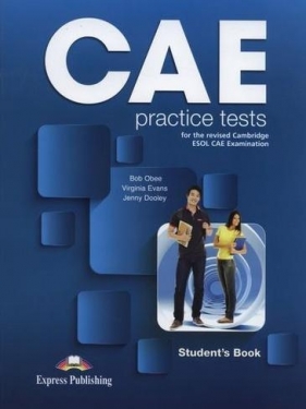 CAE Practice Test Student's Book - Obee Bob, Evans Virginia, Dooley Jenny