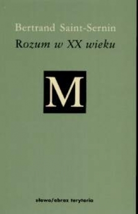 Rozum w XX wieku - Saint-Sernin Bertrand
