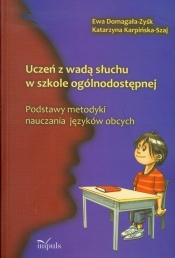 Uczeń z wadą słuchu w szkole ogólnodostępnej