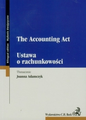 Ustawa o rachunkowości The accounting act - Opracowanie zbiorowe