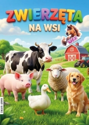 Zwierzęta na wsi - Opracowanie zbiorowe