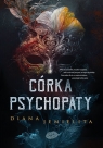 Córka psychopaty Diana Jemielita