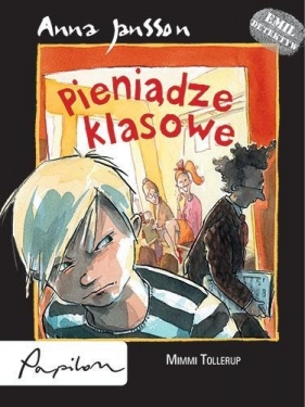 Emil detektyw Pieniądze klasowe - Jansson Anna