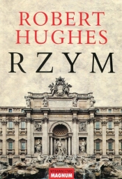 Rzym - Hughes Robert