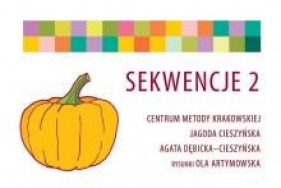 Zestaw. Sekwencje 2 - Agata Dębicka-Cieszyńska, Jagoda Cieszyńska
