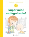 Super mieć małego brata! Brunelet Flore