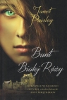 Bunt Białej Róży Janet Paisley