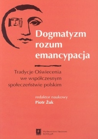 Dogmatyzm rozum emancypacja