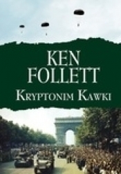 Kryptonim Kawki - Ken Follett
