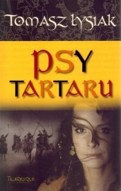 Psy Tartaru (Uszkodzona okładka) - Tomasz Łysiak