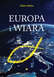 Europa i wiara - Belloc Hilarie