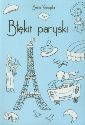 Błękit paryski - Beata Konopka