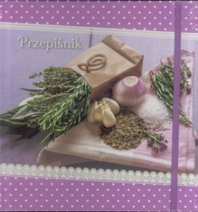 Przepiśnik Fiolet białe kropki - Opracowanie zbiorowe