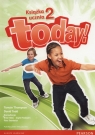 Today 2 Podręcznik wieloletni +CD Szkoła podstawowa Thompson Tamzin, Todd David