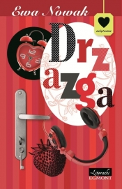 Drzazga - Ewa Nowak